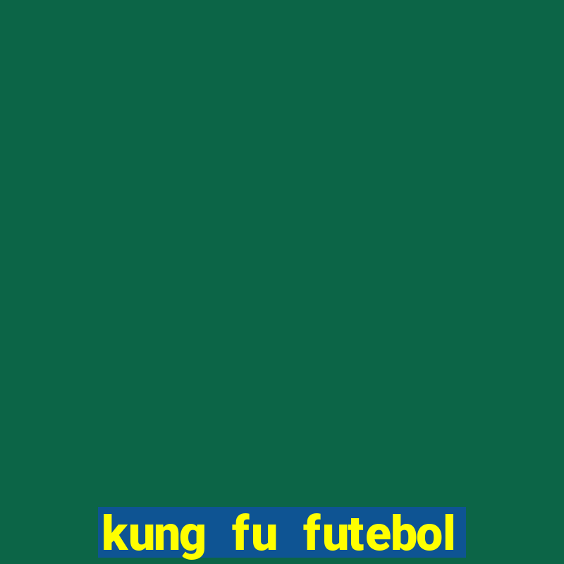 kung fu futebol clube torrent